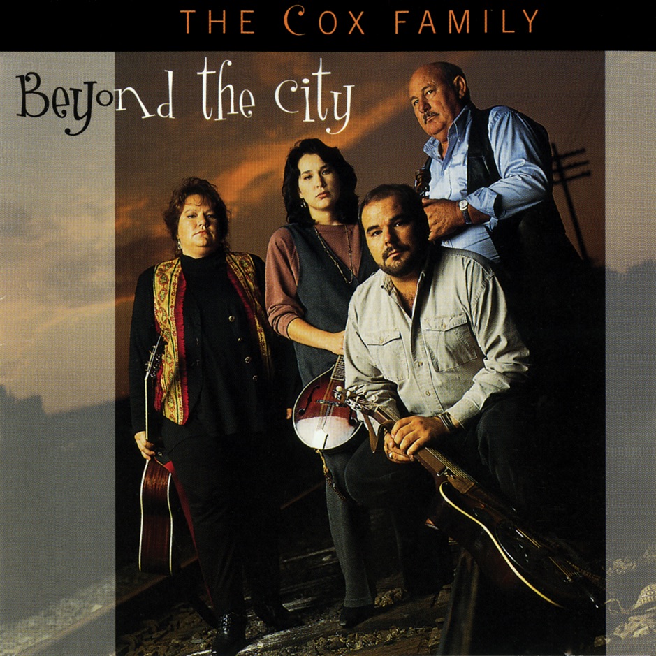 The Cox Family - Beyond The City